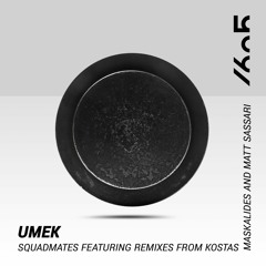 UMEK - Squadmates (Matt Sassari Remix)