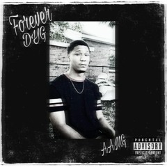 Forever - Dyg