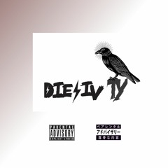 DIE IV TY - SORRY IV THE WAIT 4 *$#@$%