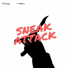 SNEAK ATTACK