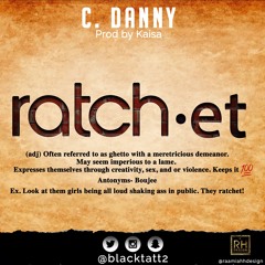 Ratchet- Prod By Kaisa