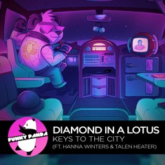 Future Bass | Diamond In A Lotus - Keys To The City (ft. Hanna Winters & Talen Heater)