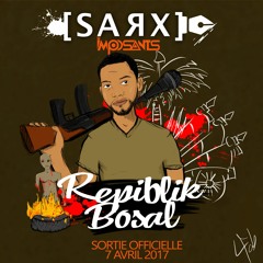 Sarx - Repiblik Bosal