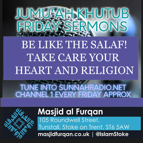 Khutbah: Take Care Of Your Heart And Religion - Rayaan Barker | Stoke