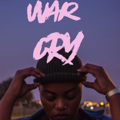War Cry (Prod.ChiefsxDutchGoblin)
