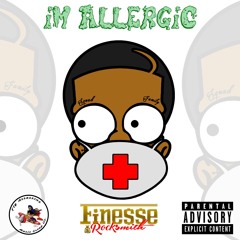 I'm Allergic (Prod. By Kin Rich)