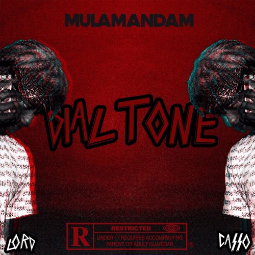 Dial Tone | Prod. Lord Casso