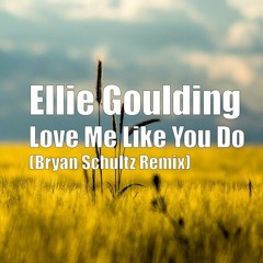 Ellie Goulding - Love Me Like You Do (Schultz Remix)