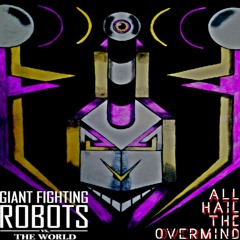 All Hail the Overmind