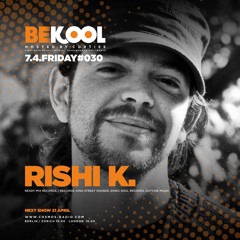 Curtiss - Bekool Radio Show with Rishi K. /Cosmos-Radio.com 7.4.2017/
