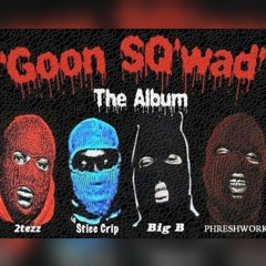 Roll Wit Me by Goon Squad
