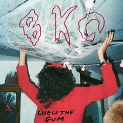 Chew The Gum (EP)