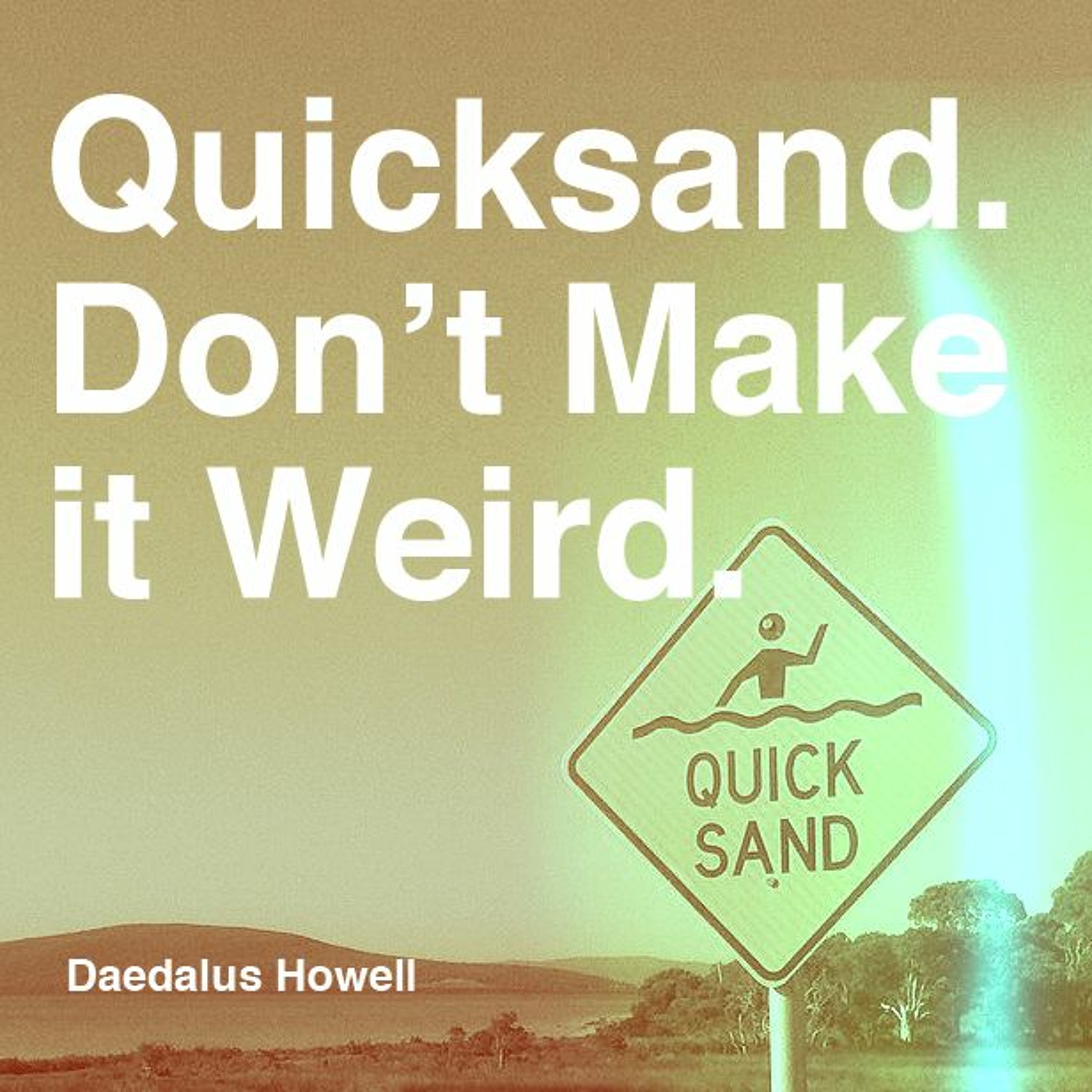 Daedalus Howell STORY