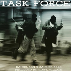 Daniel Son X Saipher Soze - Task Force Prod Vinyl Villain