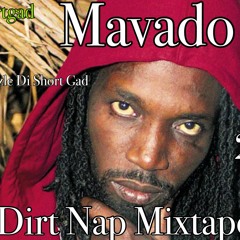 Mavado Dirt Nap Mixtape (April 2017) Dj Rizzzle Di Short Gad