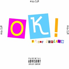 NASAAN - OK ! [Prod. Jo Flame]