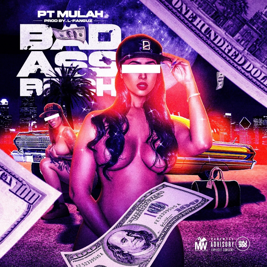 PT Mulah - Bad Ass Bitch (Prod. L-Finguz) [Thizzler.com]