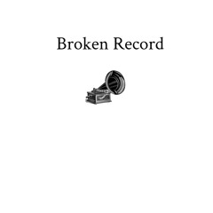 Broken Record