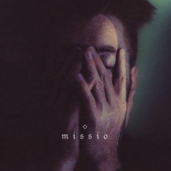 MISSIO || Anthem for the broken