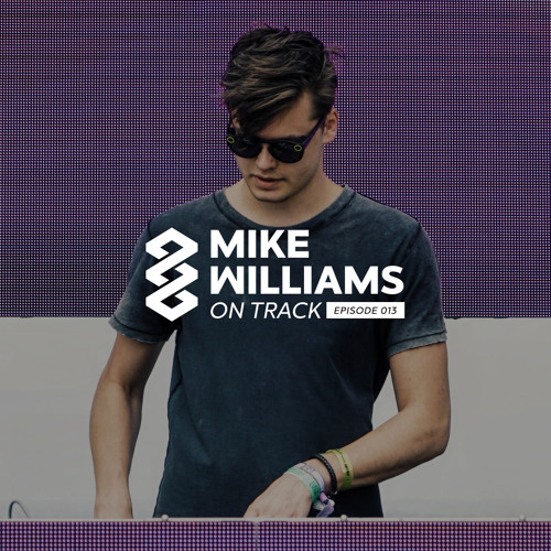 Mike Williams On Track #013