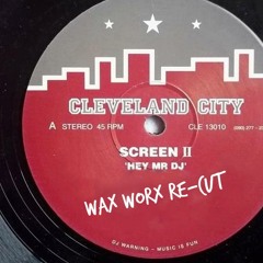 Hey Mr DJ - Wax Worx Re-Cut ★★Free Download★★