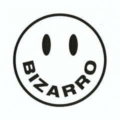 Latest mixes from my Bizarro roster