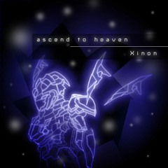ascend to heaven (XFD)