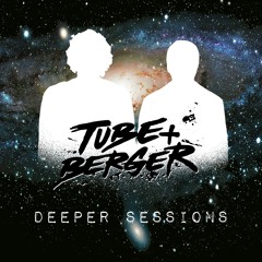Deeper Sessions by Tube & Berger #011