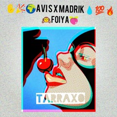 Madrik X AVI S - FOIYA (AUDIO 2017)