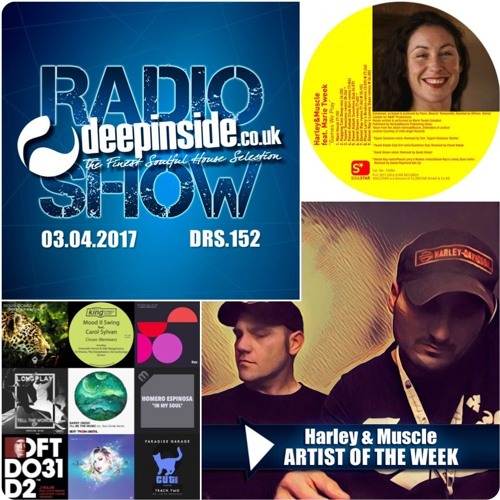DEEPINSIDE RADIO SHOW 152 (Harley & Muscle Artist Of The Week)