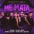 Artwork for ME MATA - Bad Bunny ❌ Brytiago ❌ Noriel ❌ Arcangel ❌ Almighty ❌ Bryant Myers ❌ Baby Rasta