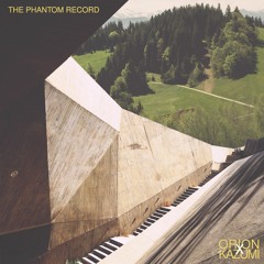 Orion X Kazumi - Phantom Record Preview (Digital EP)