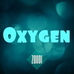 ZODDI - Oxygen