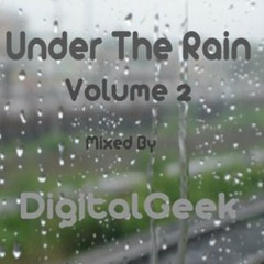 Under The Rain Mix Vol 2 (Deep Mix)