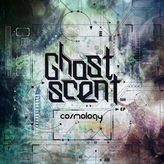 Ghostscent - Cosmologic EP (Promo Mix)