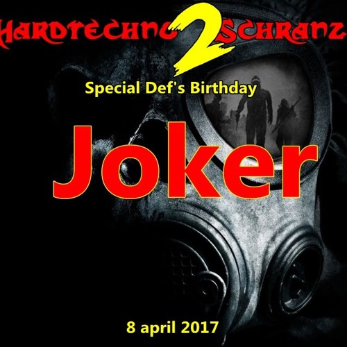 Joker @ Friendly Fire Hardtechno Recommandation DEF CRONIC