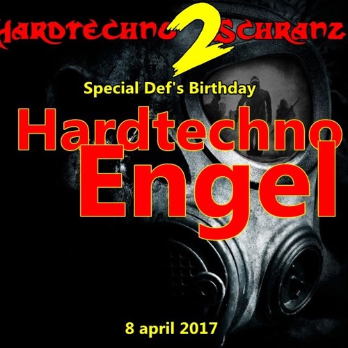 HardTechno EnGeL - B Day Set For Def  2017