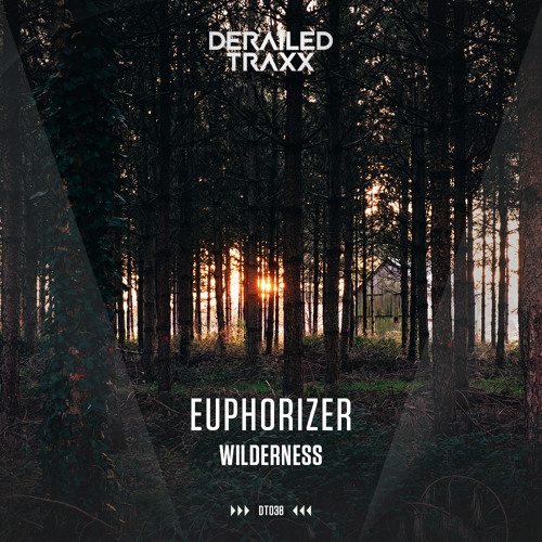 Euphorizer - Wilderness