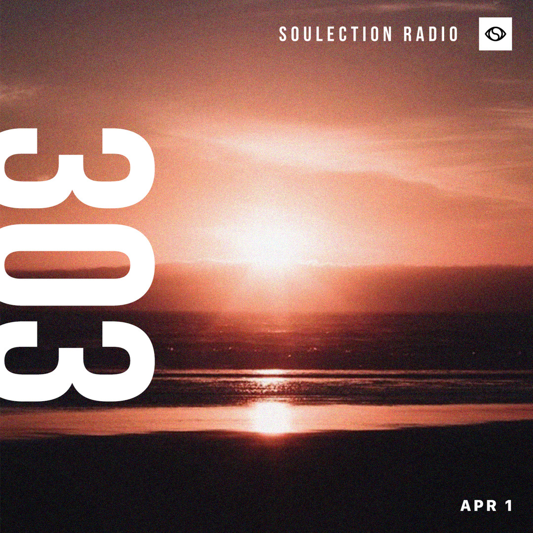 Soulection Stream Soulection Radio Show #303 by SOULECTION | Listen online for ...