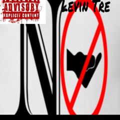 Levin Tre G'd Up(Prod By Paupa)