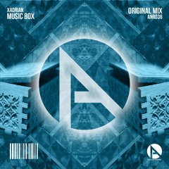 #ANR036 | Xadrian - Music Box (Original Mix)