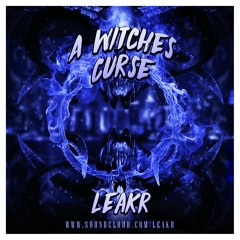 💦 Leakr - A Witches Curse