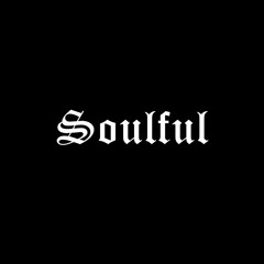SOULFUL