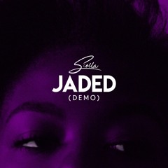 Jaded (Demo) (Prod. Nash B)