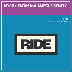 Myon x Fatum feat. Marcus Bently - Rain (Elypsis Remix)