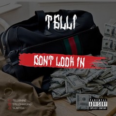 Telli - Don't Look In