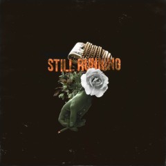 Still Running (prod. Tre Richmond)