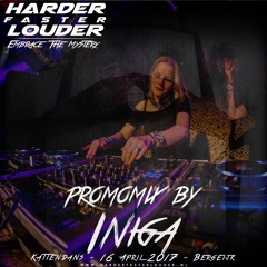 Harder Faster Louder - Embrace The Mystery | Promomix by Iniga