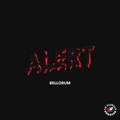 Bellorum - Alert (Original Bass) [Trap] [EDM FRANCE PREMIERE]
