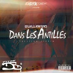 Guillermo - D.L.A_Spectrum Riddim_(ExoticCrew & DJ Jo°)